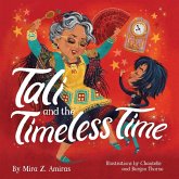 Tali and the Timeless Time (eBook, ePUB) Tali and the Timeless Time (eBook, ePUB)