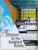 Doctors In the Isolated Room (eBook, ePUB)