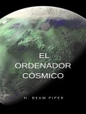 El ordenador cósmico (traducido) (eBook, ePUB)