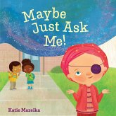 Maybe Just Ask Me! (eBook, ePUB)
