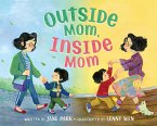 Outside Mom, Inside Mom (eBook, ePUB)