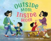 Outside Mom, Inside Mom (eBook, ePUB)
