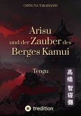 Arisu und der Zauber des Berges Kamui - Band 3 (eBook, ePUB)