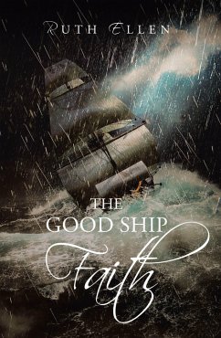 Cover THE GOOD SHIP FAITH (eBook, ePUB)