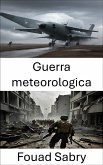 Guerra meteorologica (eBook, ePUB)