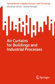 Air Curtains for Buildings and Industrial Processes (eBook, PDF)