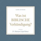 Was ist biblische Verkündigung? (MP3-Download)