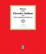 History of the Cherokee Indians and... - Bild 1