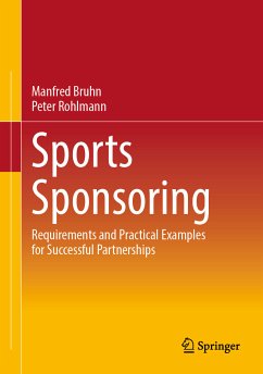 Sports Sponsoring (eBook, PDF) - Bruhn, Manfred; Rohlmann, Peter