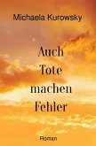 Auch Tote machen Fehler (eBook, ePUB)