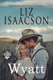 Wyatt (Seven Sons Ranch in Three Rivers Romance(TM), #5) (eBook, ePUB)