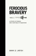 Ferocious Bravery (eBook, ePUB) - Bild 1