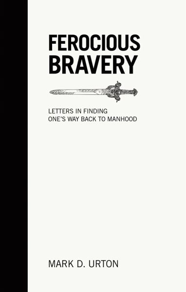 Ferocious Bravery (eBook, ePUB) Ferocious Bravery (eBook, ePUB)