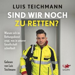 Sind wir noch zu retten? (MP3-Download) - Teichmann, Luis; Hirschberg, Saskia