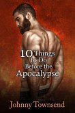10 Things to Do Before the Apocalypse (eBook, ePUB) 10 Things to Do Before the Apocalypse (eBook, ePUB)