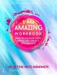 I Am Amazing Workbook, How to Cultivate... - Bild 1