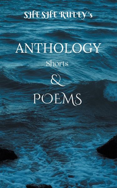 Anthology Shorts & Poems (eBook, ePUB)