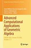 Advanced Computational Applications of Geometric Algebra (eBook, PDF)