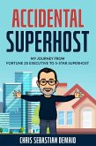 Accidental Superhost (eBook, ePUB)