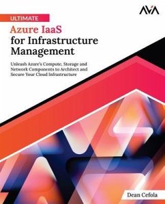 Ultimate Azure IaaS for Infrastructure Management (eBook, ePUB) - Cefola, Dean