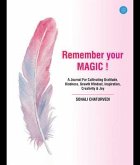 Remember Your Magic (eBook, ePUB)