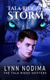 Tala Ridge Storm (The Tala Ridge Shifters, #2) (eBook, ePUB)