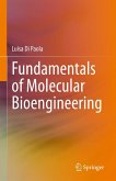 Fundamentals of Molecular Bioengineering (eBook, PDF) Fundamentals of Molecular Bioengineering (eBook, PDF)