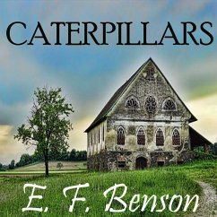 Caterpillars (MP3-Download) - Benson, Edward Frederic