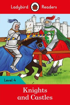 Cover Ladybird Readers Level 4 - Knights and Castles (ELT Graded Reader) (eBook, ePUB)