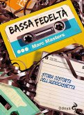 Bassa fedeltà (eBook, ePUB)