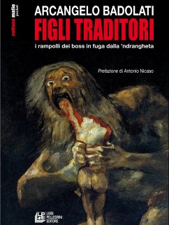 Figli Traditori (eBook, ePUB) - Arcangelo, Badolati