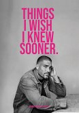 Things I wish I knew sooner (eBook, ePUB)