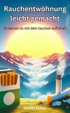 Rauchentwöhnung leicht gemacht (eBook, ePUB)