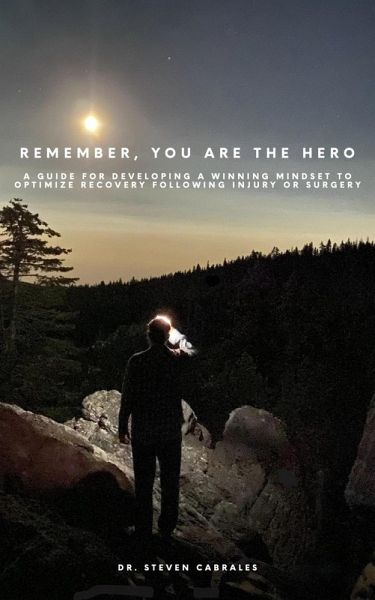 Remember, You are the Hero (eBook, ePUB) Remember, You are the Hero (eBook, ePUB)