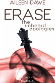 ERASE the unheard apologies (eBook, ePUB) ERASE the unheard apologies (eBook, ePUB)