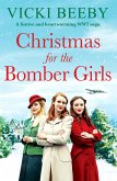 Christmas for the Bomber Girls (eBook, ePUB) Christmas for the Bomber Girls (eBook, ePUB)