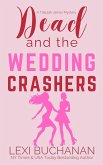 Dead and the Wedding Crashers (Tallulah James Mystery, #2) (eBook, ePUB)