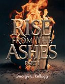 Rise from the Ashes (eBook, ePUB)