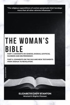 The Woman's Bible (eBook, ePUB) - Stanton, Elizabeth Cady