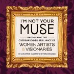 I'm Not Your Muse (eBook, ePUB)