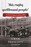 'this rugby spellbound people' (eBook, ePUB) 'this rugby spellbound people' (eBook, ePUB)