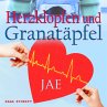 Herzklopfen und Granatäpfel... - Bild 1