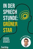 In der Sprechstunde: Grüner Star; Erkennen - verstehen - behandeln (Mängelexemplar)