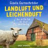 Landluft und Leichenduft: Der dritte... - Bild 1