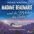 Madame Beaumarie und die Melodie des Todes (MP3-Download)