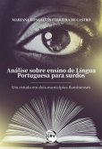 ANÁLISE SOBRE ENSINO DE LÍNGUA PORTUGUESA PARA SURDOS (eBook, ePUB) ANÁLISE SOBRE ENSINO DE LÍNGUA PORTUGUESA PARA SURDOS (eBook, ePUB)