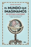 El mundo que imaginamos (eBook, ePUB)