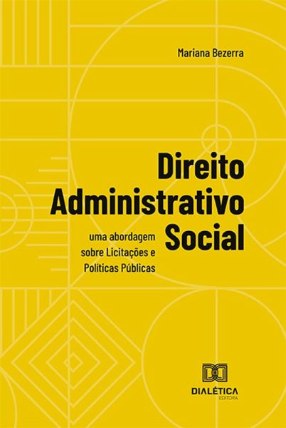 Direito Administrativo Social (eBook, ePUB) Direito Administrativo Social (eBook, ePUB)