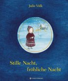 Stille Nacht, fröhliche Nacht  (Restauflage)