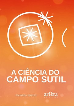 Cover A Ciência do Campo Sutil (eBook, ePUB)